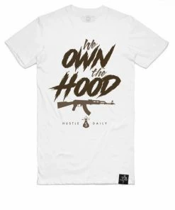 Hasta Muerte (White “We Own The Hood Tee)