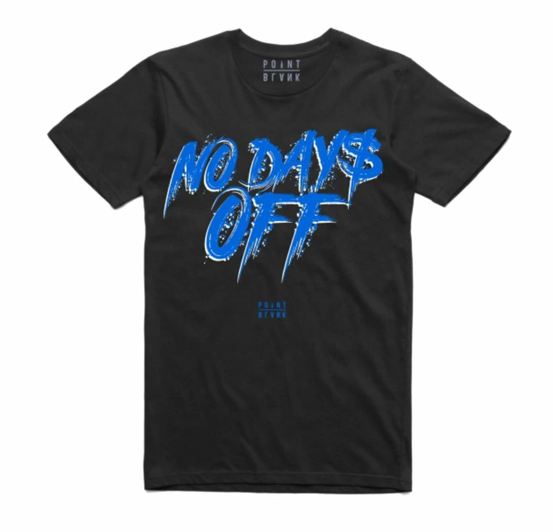 Point Blank (black “ No Day Off T T-shirt) 3 Point Blank (black “ No Day Off T T-shirt)