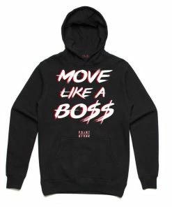 Point Blank (black ” Move Like A Boss Hoodie)