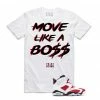 T-Shirts Point Blank (white ” Move Like A Boss T-shirt)