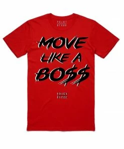 Point Blank (red ” Move Like A Boss T-shirt) New Arrivals