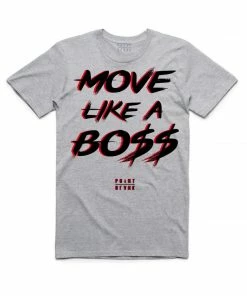 Point Blank (Grey/red “move Like A Boss T-shirt) New Arrivals